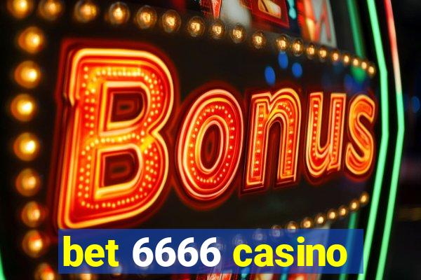 bet 6666 casino